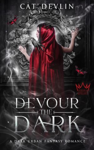 Devour the Dark - A Dark Red Riding Hood Retelling